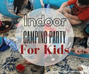 Indoor camping party for kids