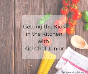 Getting with Kids in the Kitchen with Kids Chef Junior