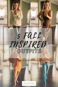 5 Fall Inspired Outfits