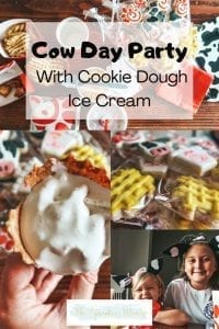 Cow Day Party with Cookie Dough Ice Cream